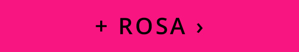 + Cor! - Ver aqui artigos de moda e acessórios em rosa